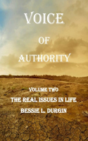 Voice of Authority: The Real Issues in Life