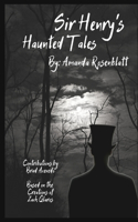 Sir Henry's Haunted Tales