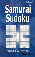 Samurai Sudoku: 100 Medium Puzzles (Volume 2) One puzzle per page