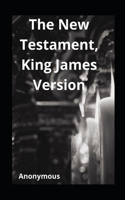 The New Testament, King James Version illustrated