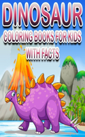 Dinosaur Coloring Book for Kids with Facts