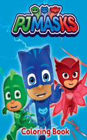 PJ Masks Coloring Book: A Coloring Book For Kids With PJ Masks Pictures, Relax And Stress Relief