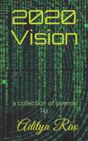 2020 Vision