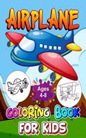 Airplane Coloring Book for Kids Ages 4-8: 30 Different Aircraft that Kids Will Love. Airplanes, Fighter Jets, Helicopters and More Perfect Present for Children to Express Their Creativity an