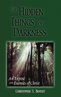 The Hidden Things Of Darkness