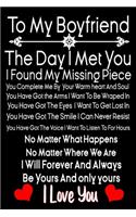 To My Boyfriend the Day I Met You I Found My Missing Piece