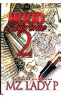 Hood Supreme 2