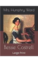 Bessie Costrell: Large Print