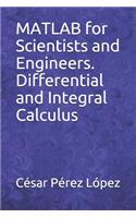 MATLAB for Scientists and Engineers. Differential and Integral Calculus