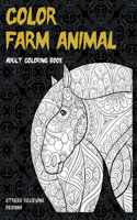 Color Farm Animal - Coloring Book - Stress Relieving Designs