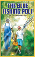 The Blue Fishing Pole