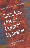 Classical Linear Control Systems