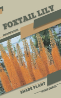 Foxtail Lily