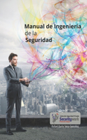 Manual Ingeniería de la Seguridad: : Seguridad en las Tecnologías Emergentes(56 Colección Seguridad Privada)
