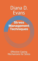 Stress Management Techniques