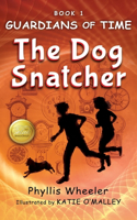 Dog Snatcher, Guardians of Time Book 1