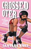 Crossed Over
