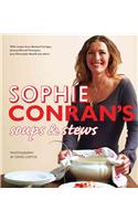 Sophie Conran's Soups & Stews