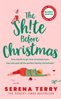 The Sh!te Before Christmas: (Book 2 Mammy Banter)