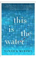 This Is the Water