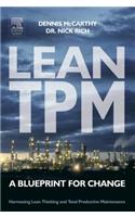 Lean TPM: A Blueprint for Change