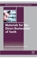 Materials for the Direct Restoration of Teeth