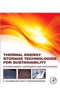 Thermal Energy Storage Technologies for Sustainability