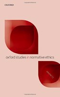 Oxford Studies in Normative Ethics Volume 11