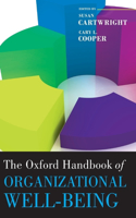 Oxford Handbook of Organizational Well-Being