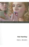 Hal Hartley: (Contemporary Film Directors)