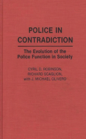 Police in Contradiction