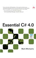Essential C# 4.0: (Microsoft Windows Development Series)