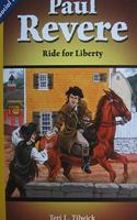 Social Studies 2013 Leveled Reader Grade 2 Chapter 4 On-Level: Paul Revere: Ride for Liberty