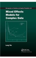 Mixed Effects Models for Complex Data