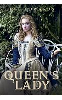 The Queen's Lady