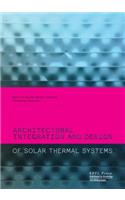 Architectural Integration and Design of Solar Thermal Systems