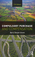 Compulsory Purchase and Compensation