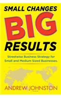 Small Changes BIG Results