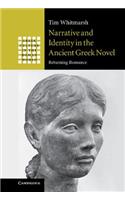 Narrative and Identity in the Ancient Greek Novel
