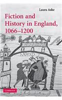 Fiction and History in England, 1066-1200