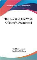 Practical Life Work Of Henry Drummond