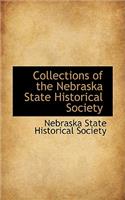 Collections of the Nebraska State Historical Society