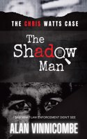 Shadow Man