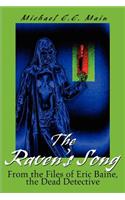 The Raven's Song: From the Files of Eric Baine, the Dead Detective(English)