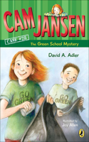 Cam Jansen and the Green School Mystery: (28 Cam Jansen)