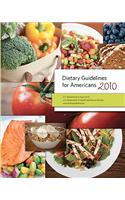 Dietary Guidelines for Americans 2010
