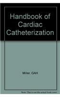 Handbook of Cardiac Catheterization