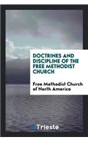 Doctrines and Discipline of the Free Methodist Church