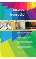 Secured transaction Complete Self-Assessment Guide