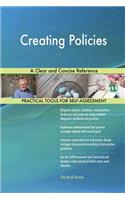 Creating Policies A Clear and Concise Reference